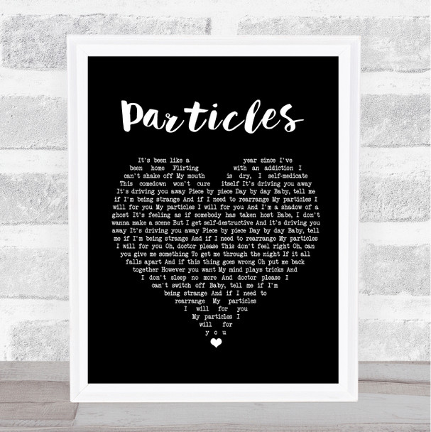 Nothing But Thieves Particles Black Heart Song Lyric Music Poster Print