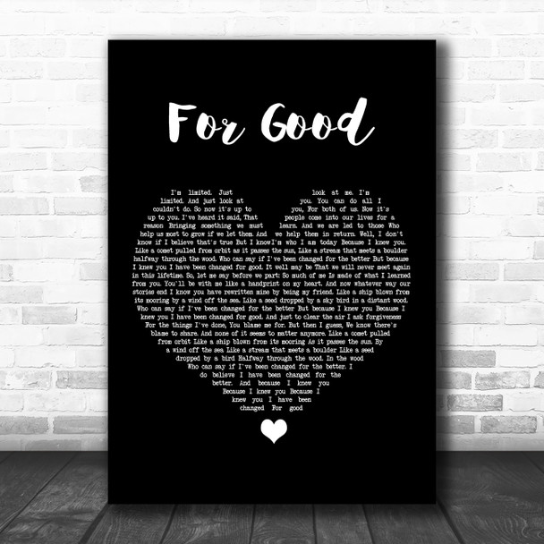 Idina Menzel & Kristin Chenoweth For Good Black Heart Song Lyric Music Poster Print