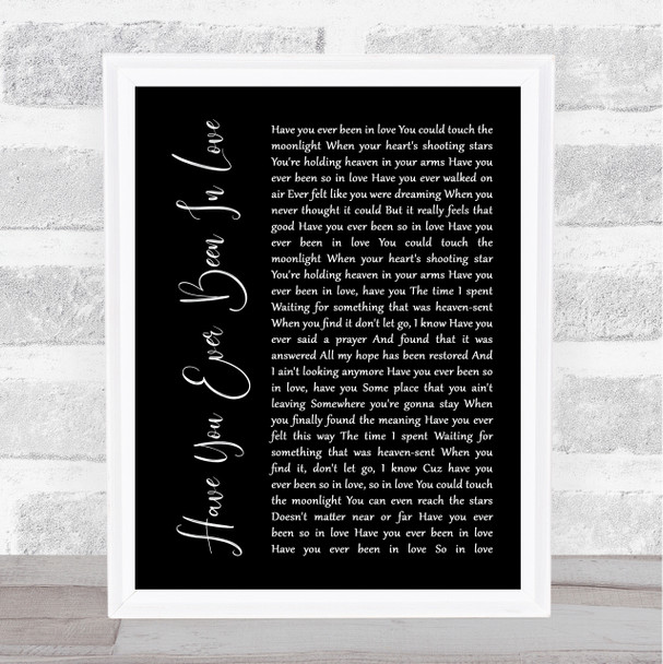 Céline Dion Have You Ever Been In Love Black Script Song Lyric Music Poster Print