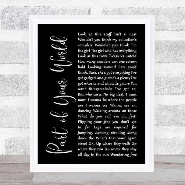 The Little Mermaid Part of Your World Black Script Song Lyric Music Poster Print