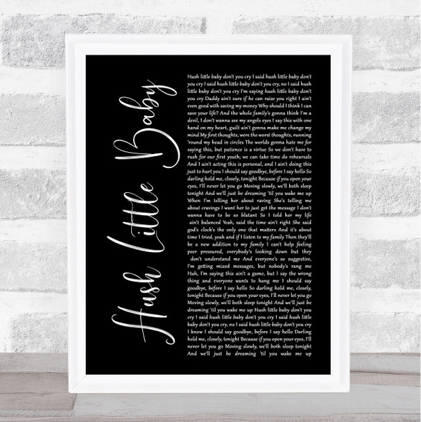 Ed Sheeran feat Wretch 32 Hush little baby Black Script Song Lyric Music Poster Print