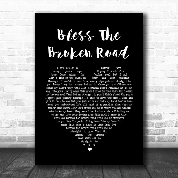 Rascal Flatts Bless The Broken Road Black Heart Song Lyric Music Wall Art Print