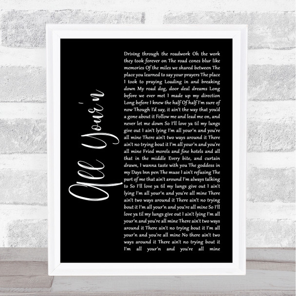 Tyler Childers All Your'n Black Script Song Lyric Music Poster Print