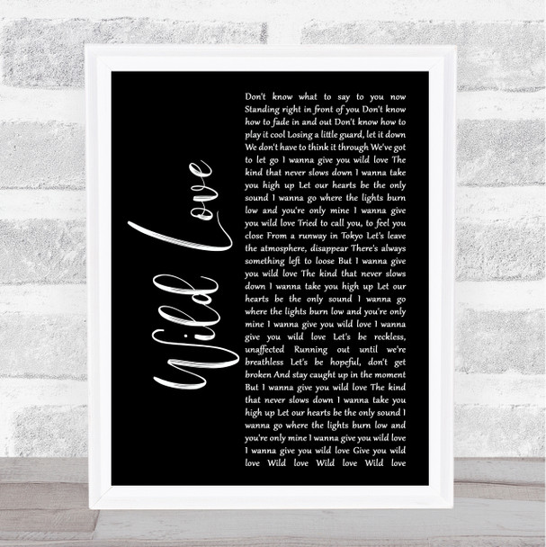 James Bay Wild Love Black Script Song Lyric Music Poster Print