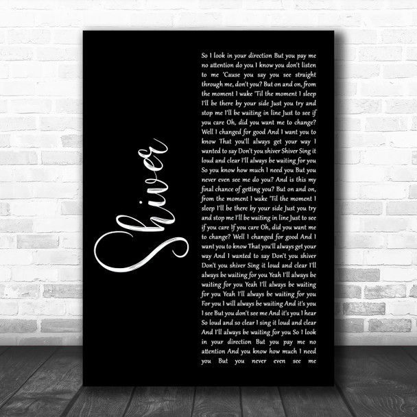 Coldplay Shiver Black Script Song Lyric Music Poster Print