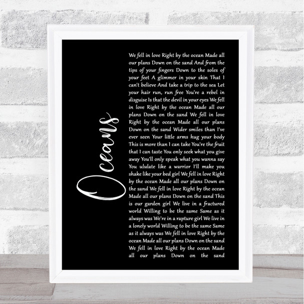 Coasts Oceans Black Script Song Lyric Music Poster Print