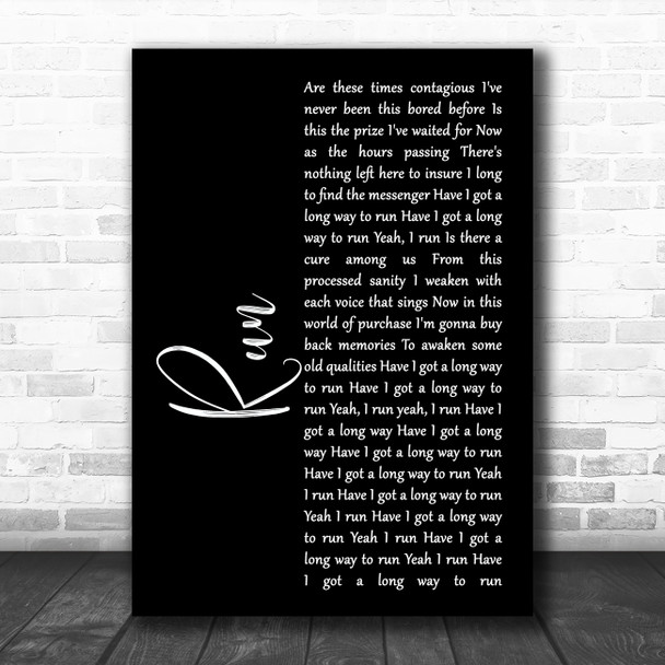 Ed Roland Collective Soul Run Black Script Song Lyric Music Poster Print