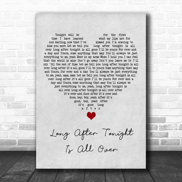 Jimmy Radcliffe Long After Tonight Is All Over Grey Heart Song Lyric Music Poster Print