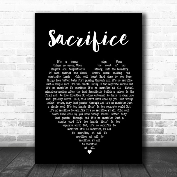 Sacrifice Elton John Black Heart Song Lyric Music Wall Art Print