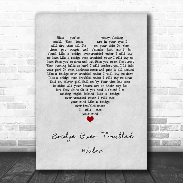 Simon & Garfunkel Bridge Over Troubled Water Grey Heart Song Lyric Music Poster Print