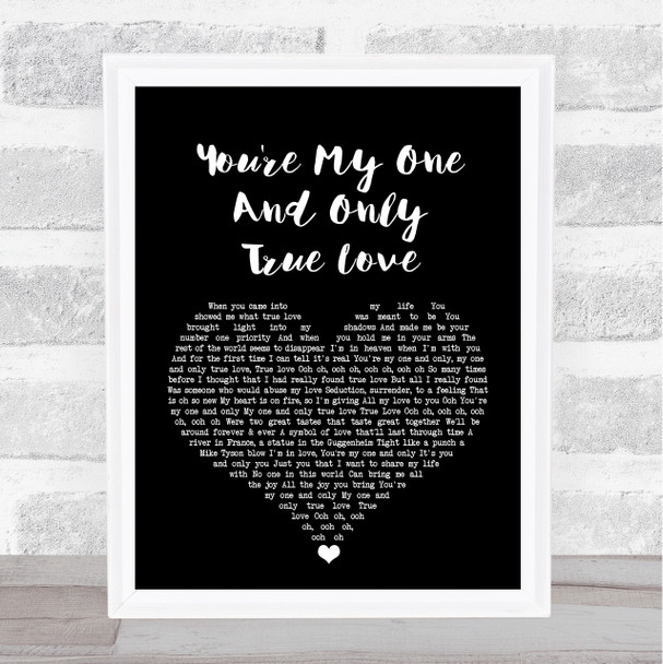 Seduction You're My One And Only (True Love) Black Heart Song Lyric Music Wall Art Print