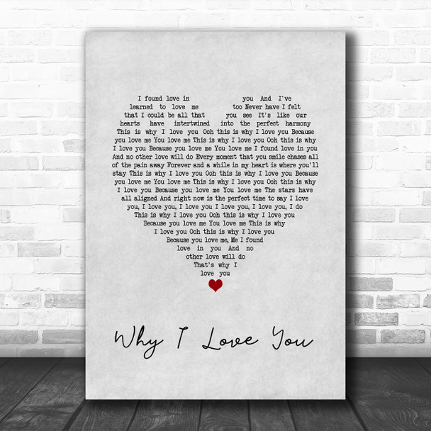MAJOR Why I Love You Grey Heart Song Lyric Music Poster Print