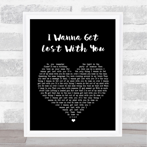 Stereophonics I Wanna Get Lost With You Black Heart Song Lyric Music Wall Art Print