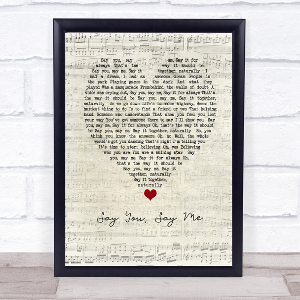 Lionel Richie Say You, Say Me Script Heart Song Lyric Music Poster Print