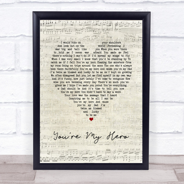 Teresa James You're My Hero Script Heart Song Lyric Music Poster Print