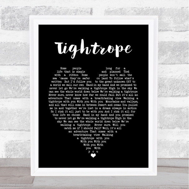 Tightrope The Greatest Showman Black Heart Song Lyric Music Wall Art Print