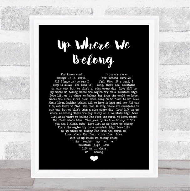 Up Where We Belong Joe Cocker Black Heart Song Lyric Music Wall Art Print