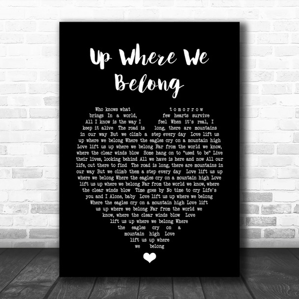 Up Where We Belong Joe Cocker Black Heart Song Lyric Music Wall Art Print