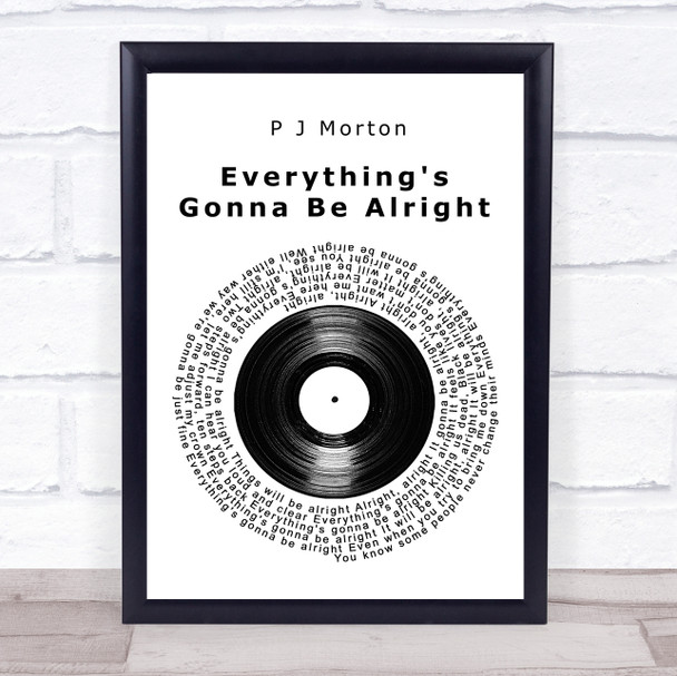 P J Morton Everything's Gonna Be Alright Vinyl Record Song Lyric Music Poster Print