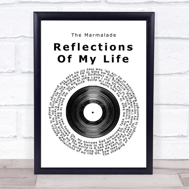 The Marmalade Reflections Of My Life Vinyl Record Song Lyric Music Poster Print