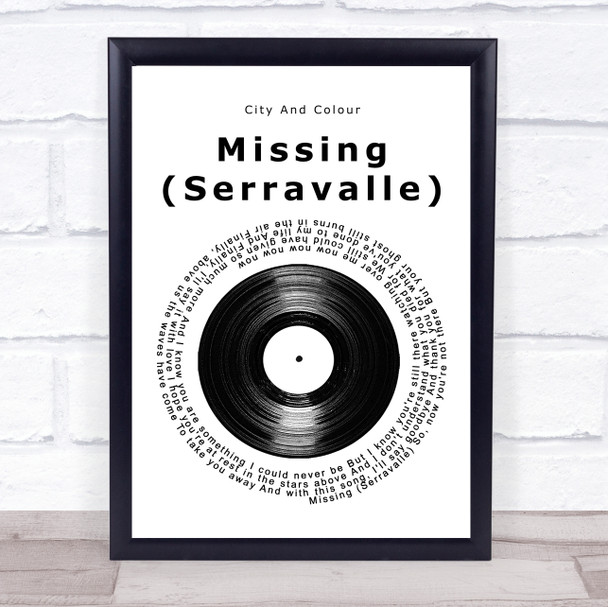 City And Colour Missing (Serravalle) Vinyl Record Song Lyric Music Poster Print