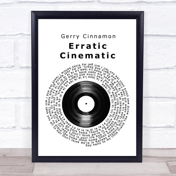 Gerry Cinnamon Erratic Cinematic Vinyl Record Song Lyric Music Poster Print