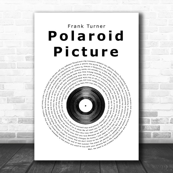 Frank Turner Polaroid Picture Vinyl Record Song Lyric Music Poster Print
