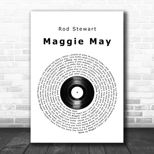 Rod Stewart Maggie May Vinyl Record Song Lyric Music Poster Print