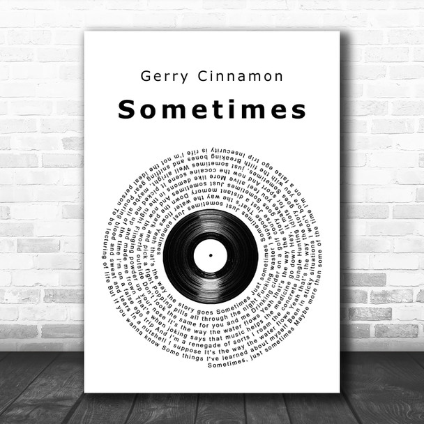 Gerry Cinnamon Sometimes Vinyl Record Song Lyric Music Poster Print