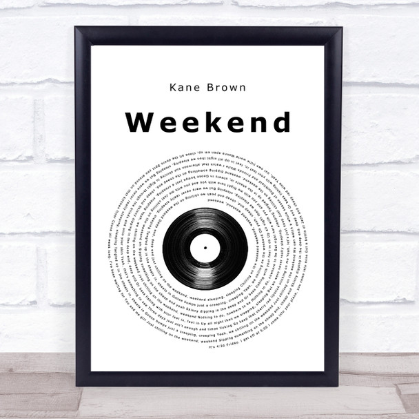 Kane Brown Weekend Vinyl Record Song Lyric Music Poster Print
