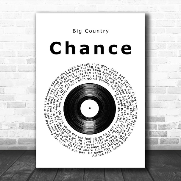 Big Country Chance Vinyl Record Song Lyric Music Poster Print