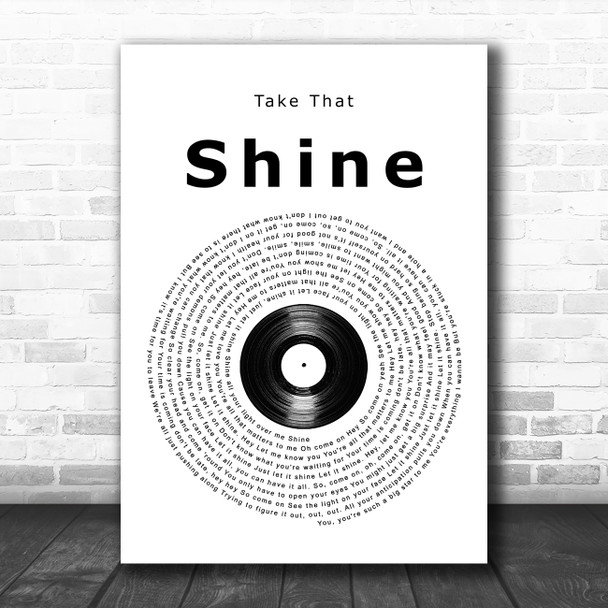 Take That Shine Vinyl Record Song Lyric Music Poster Print