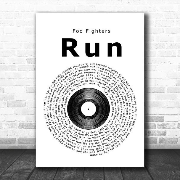 Foo Fighters Run Vinyl Record Song Lyric Music Poster Print