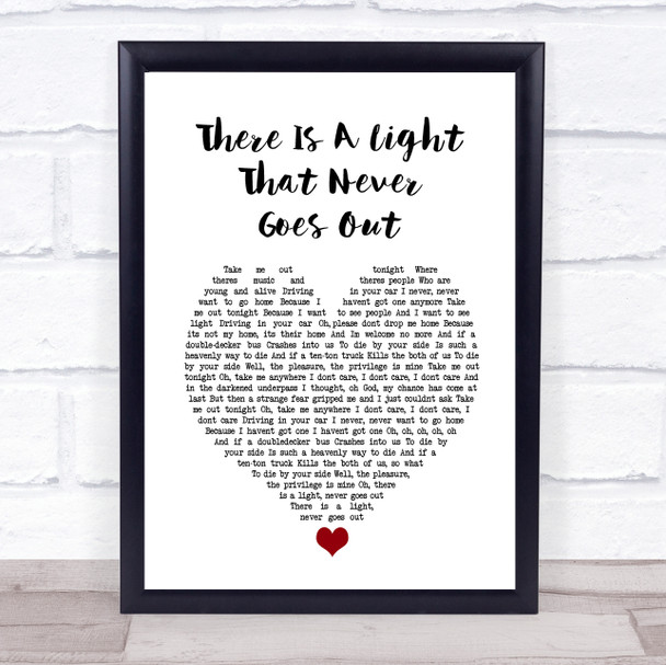 The Courtneers There Is A Light That Never Goes Out White Heart Song Lyric Music Poster Print