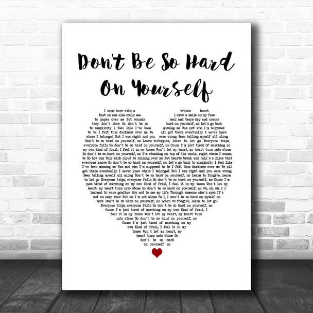 Jess Glynne Don't Be So Hard On Yourself White Heart Song Lyric Music Poster Print