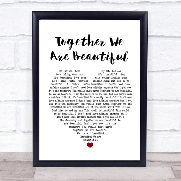 Fern Kinney Together We Are Beautiful White Heart Song Lyric Music Poster Print