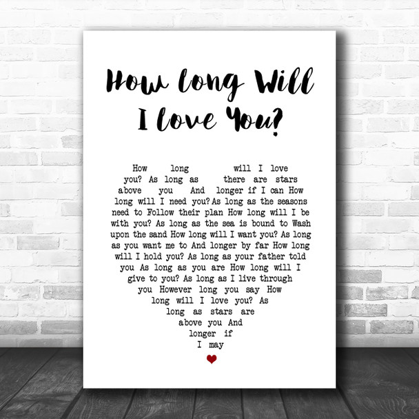 The Waterboys How Long Will I Love You White Heart Song Lyric Music Poster Print