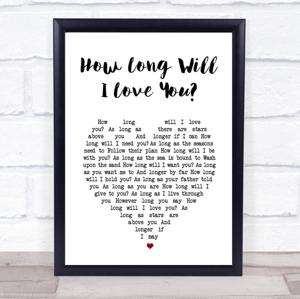 The Waterboys How Long Will I Love You White Heart Song Lyric Music Poster Print