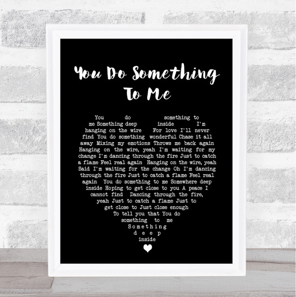 You Do Something To Me Paul Weller Black Heart Song Lyric Music Wall Art Print