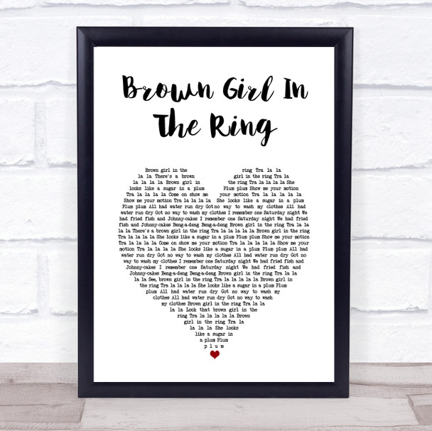 Boney M Brown Girl In The Ring White Heart Song Lyric Music Poster Print