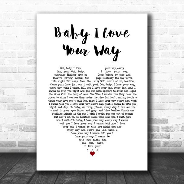 Big Mountain Baby I Love Your Way White Heart Song Lyric Music Poster Print