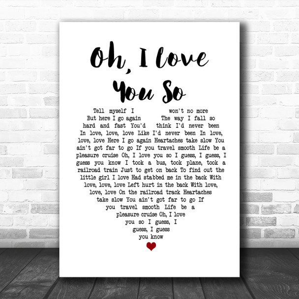 Preston Smith Oh, I Love You So White Heart Song Lyric Music Poster Print