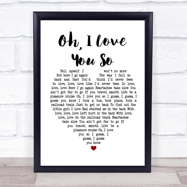 Preston Smith Oh, I Love You So White Heart Song Lyric Music Poster Print