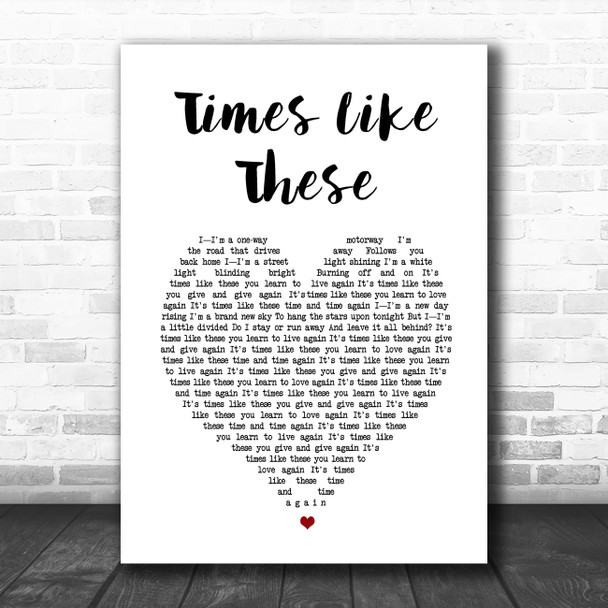 Foo Fighters Times Like These White Heart Song Lyric Music Poster Print