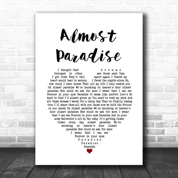 Mike Reno & Ann Wilson Almost Paradise White Heart Song Lyric Music Poster Print