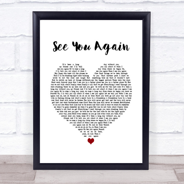 Wiz Khalifa See You Again White Heart Song Lyric Music Poster Print