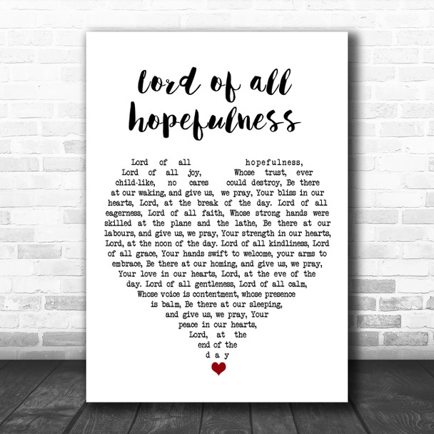 Lord of all hopefulness Jan Struther White Heart Song Lyric Music Poster Print