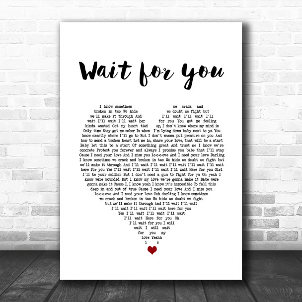 Ady Suleiman Wait For You White Heart Song Lyric Music Poster Print