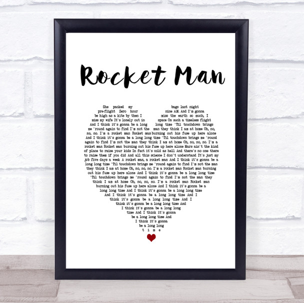 Elton John Rocket Man White Heart Song Lyric Music Poster Print