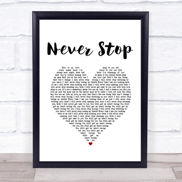 SafetySuit Never Stop White Heart Song Lyric Music Poster Print